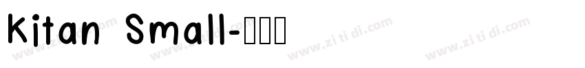 Kitan Small字体转换
